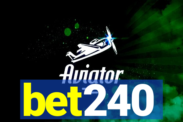bet240