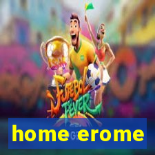 home erome