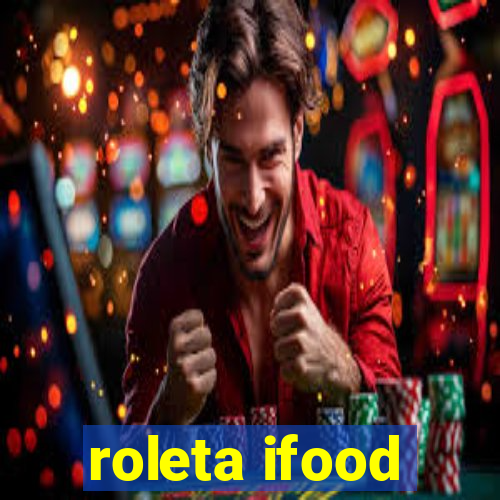 roleta ifood