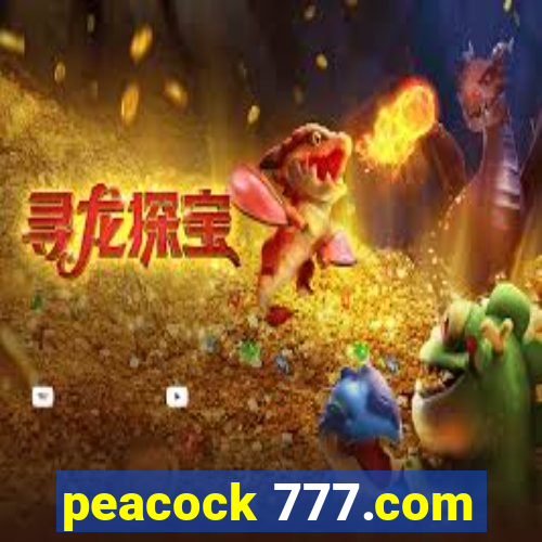 peacock 777.com