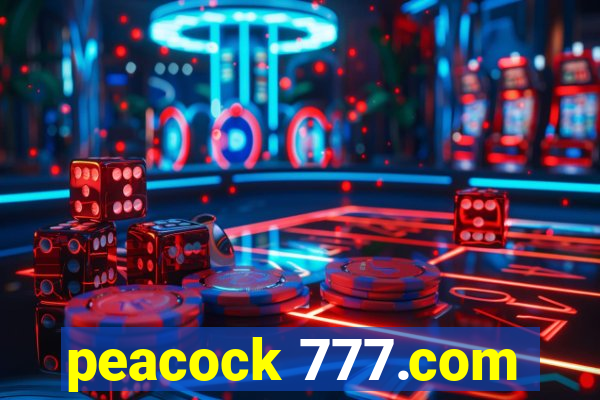 peacock 777.com