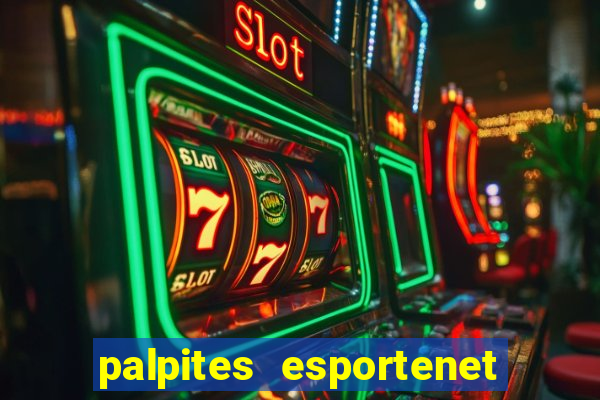 palpites esportenet jogos de hoje