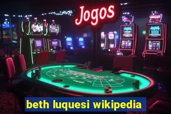 beth luquesi wikipedia
