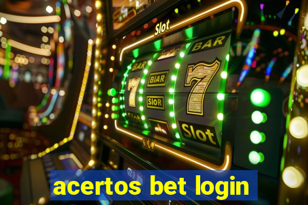 acertos bet login