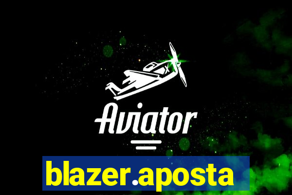 blazer.aposta