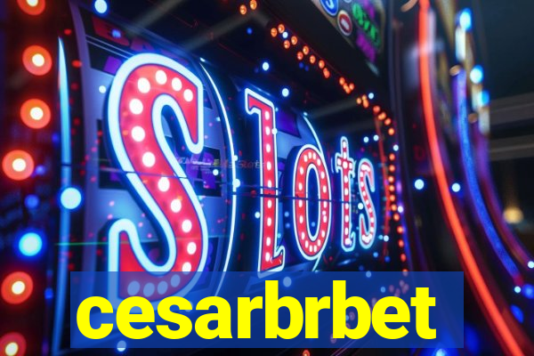 cesarbrbet