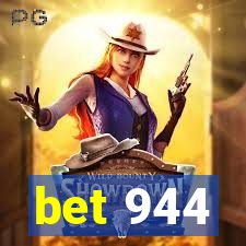 bet 944