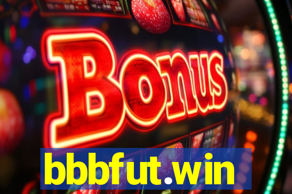 bbbfut.win