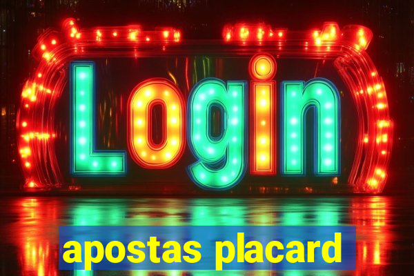 apostas placard