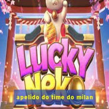 apelido do time do milan
