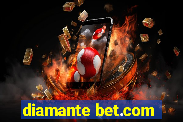 diamante bet.com