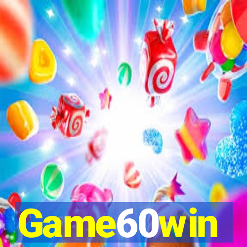 Game60win