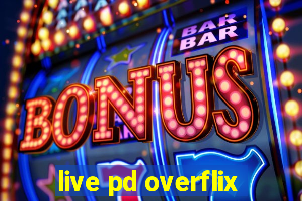 live pd overflix