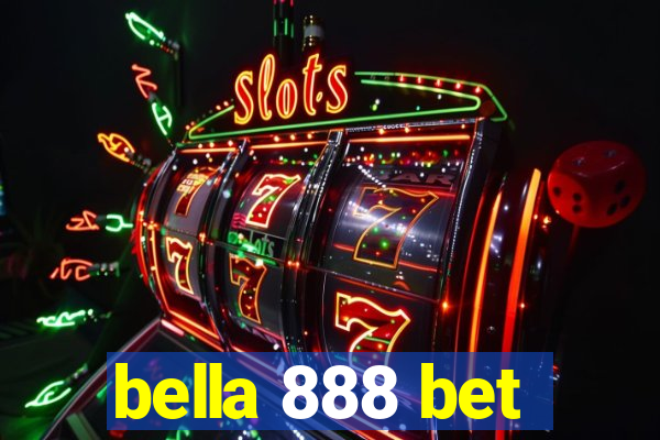 bella 888 bet