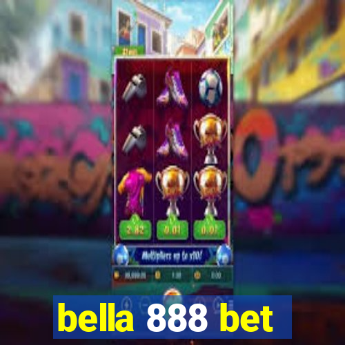 bella 888 bet