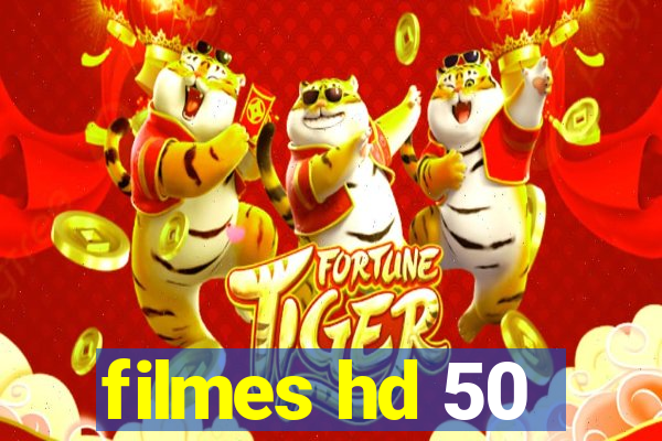 filmes hd 50