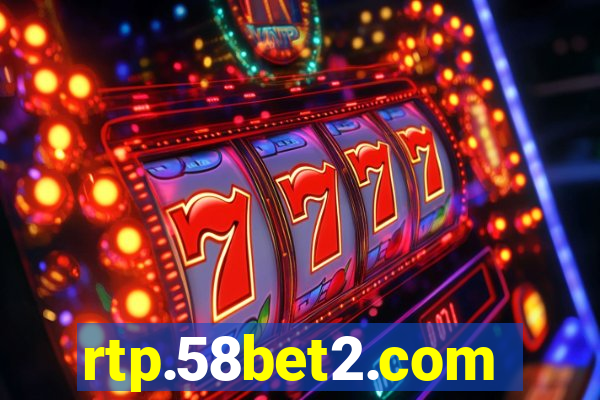 rtp.58bet2.com