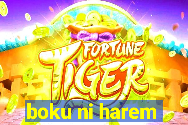 boku ni harem