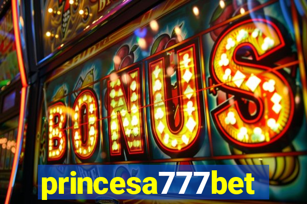princesa777bet