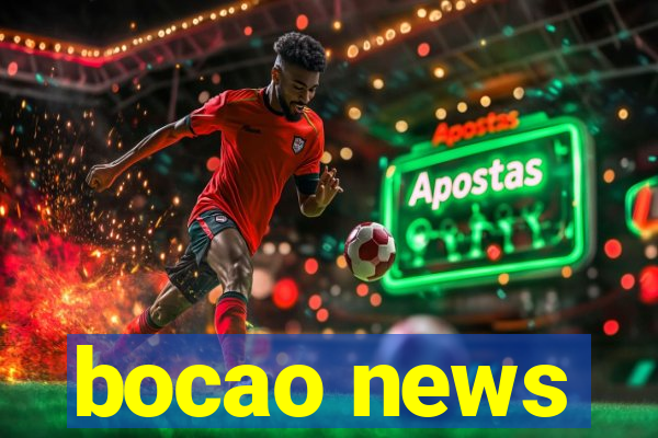 bocao news