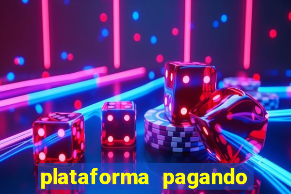 plataforma pagando no cadastro saque free