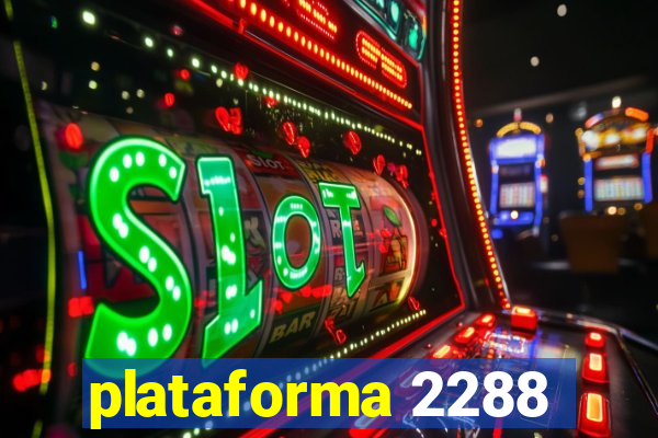 plataforma 2288