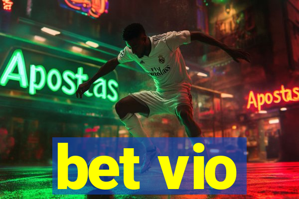 bet vio