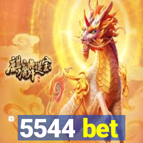 5544 bet