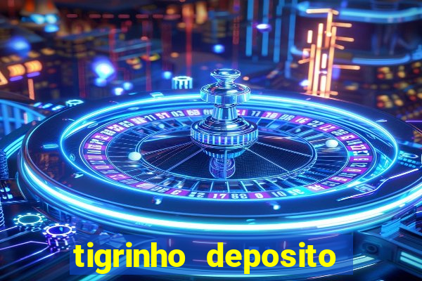 tigrinho deposito de 1 real