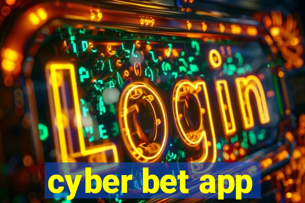 cyber bet app