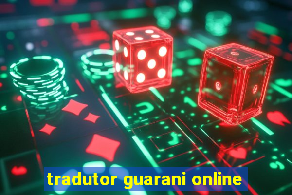 tradutor guarani online