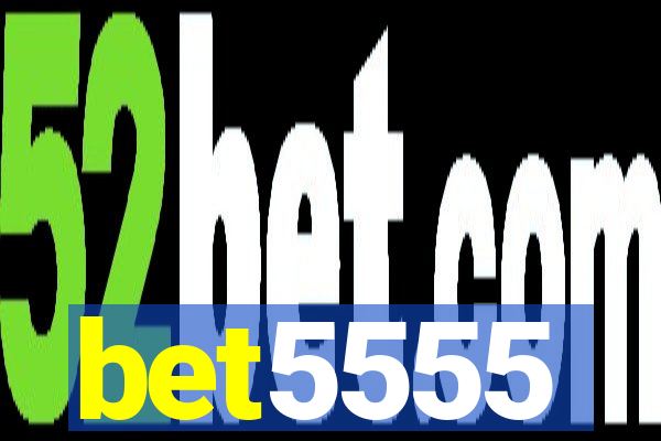 bet5555