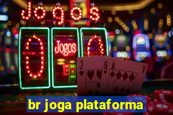 br joga plataforma