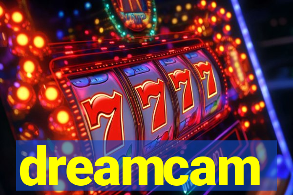 dreamcam