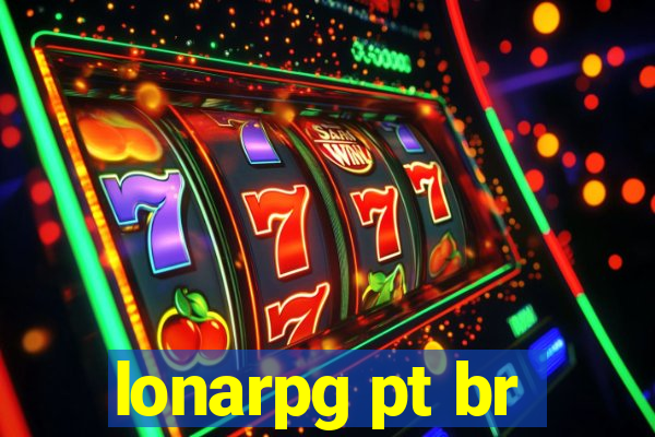 lonarpg pt br