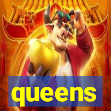 queens