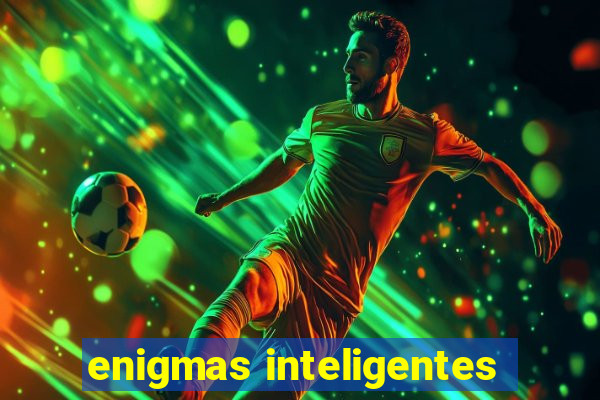 enigmas inteligentes