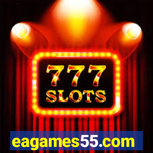 eagames55.com
