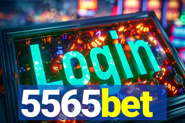 5565bet