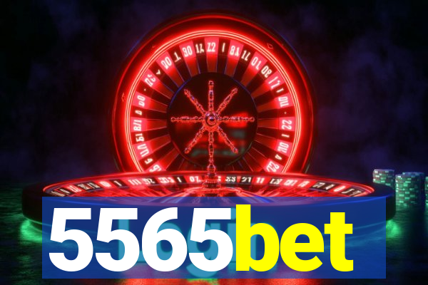 5565bet