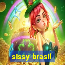 sissy brasil