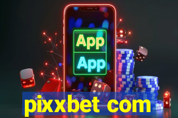 pixxbet com