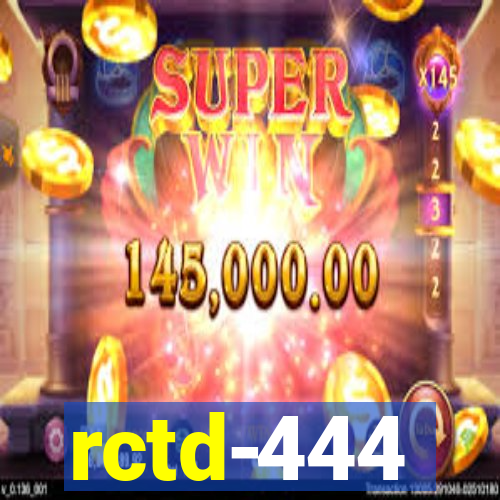 rctd-444