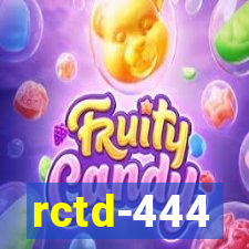 rctd-444