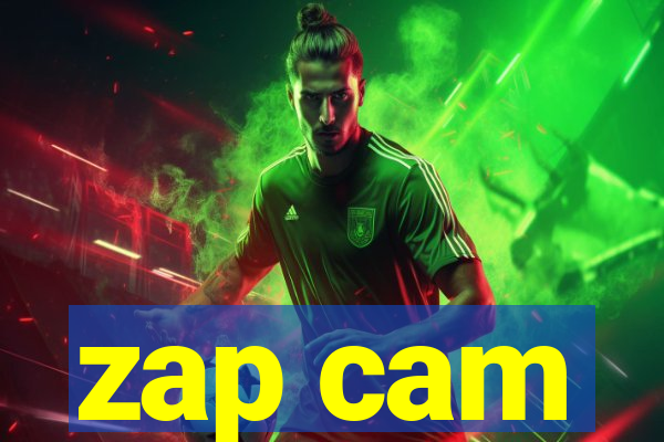 zap cam
