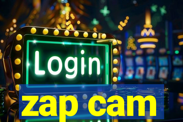 zap cam
