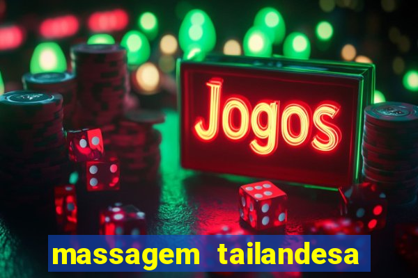 massagem tailandesa santos sp