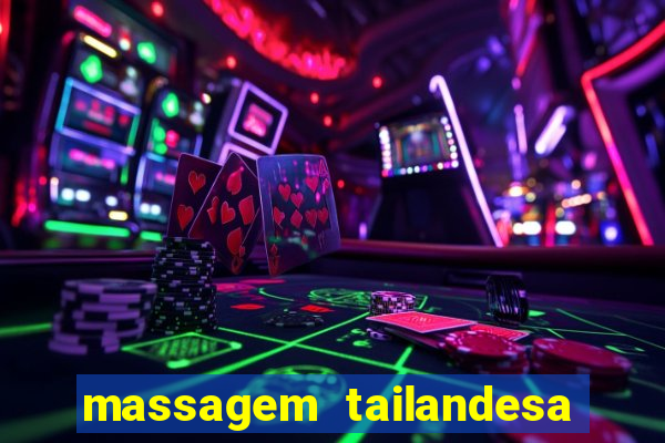 massagem tailandesa santos sp