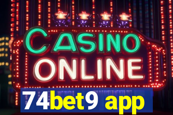 74bet9 app