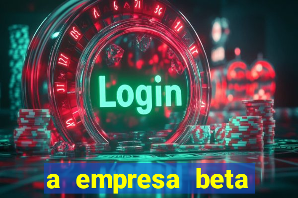 a empresa beta finalizou dezembro com 20 unidades